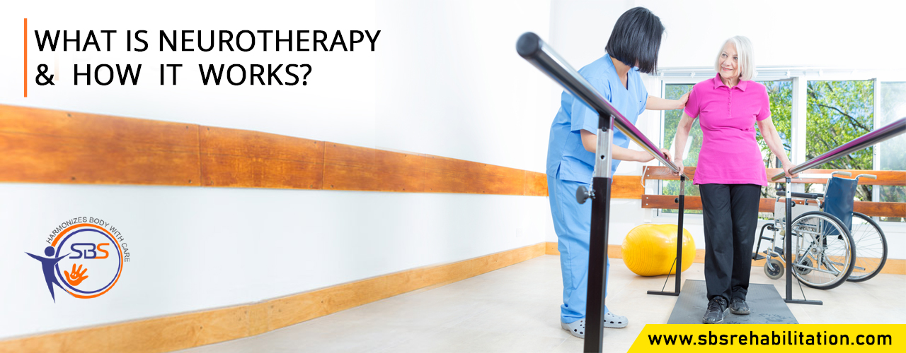 What is Neurotherapy and How it Works?