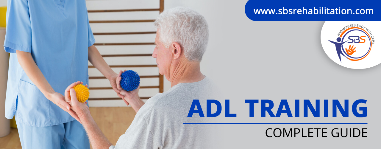 ADL Training: Everything you need to know about it